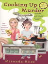 Cover image for Cooking Up Murder